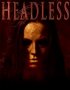 Постер «Headless»