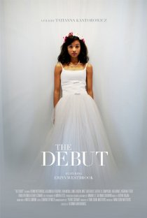 «The Debut»