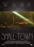 Постер «Smalltown»