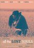 Постер «All the Lost Souls»