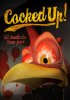 Постер «Cocked Up»