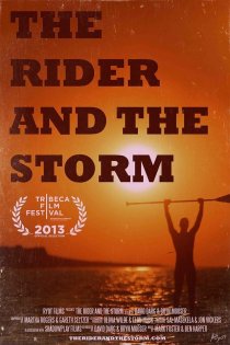«The Rider and The Storm»