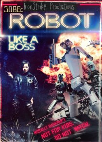 «3086: Robot Like a Boss»