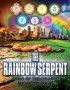 The Rainbow Serpent: Dawn of the New Age Beyond 2012