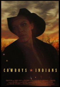 «Cowboys and Indians»