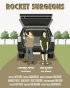 Постер «Rocket Surgeons»