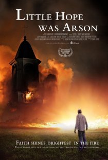 «Little Hope Was Arson»