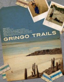 «Gringo Trails»