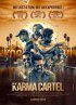Постер «Karma Cartel»