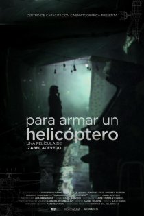 «Para armar un helicóptero»