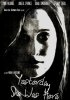 Постер «Yesterday She Was Here»