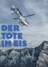 Постер «Der Tote im Eis»