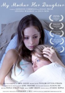 «My Mother Her Daughter»