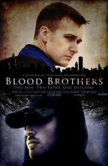 «Blood Brothers»