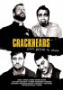 Постер «Crackheads»