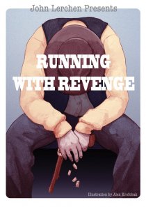«Running with Revenge»