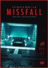 Постер «Missfall»