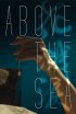 Постер «Above the Sea»
