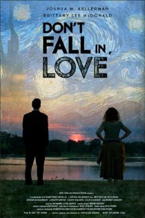 «Don't Fall in, Love»