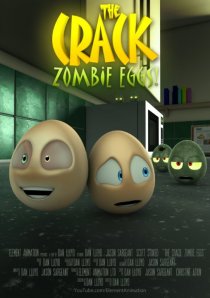 «The Crack: Zombie Eggs!»
