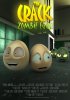 Постер «The Crack: Zombie Eggs!»