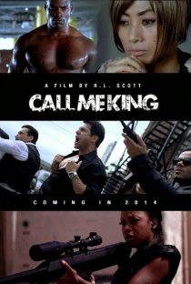 «Call Me King»