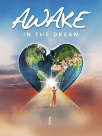 «Awake in the Dream»