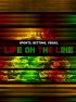 Постер «Life on the Line»