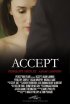 Постер «Accept»