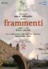 Постер «Frammenti»