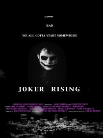 «Joker Rising»