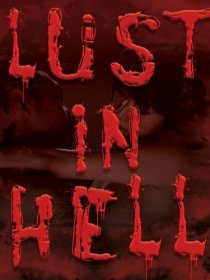 «Lust in Hell: Edge of the World»