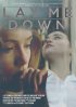Постер «Lay Me Down»