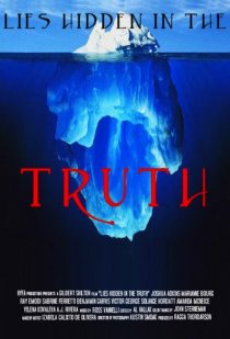 «Lies Hidden in the Truth»