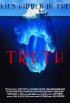 Постер «Lies Hidden in the Truth»