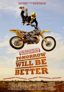 «Tomorrow Will Be Better»