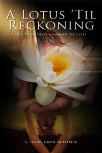 «A Lotus 'Til Reckoning»