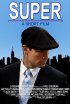 Постер «Super»