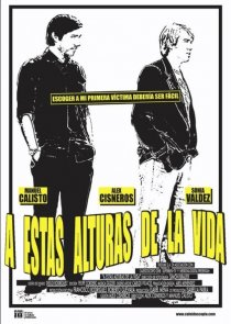 «A estas alturas de la vida»