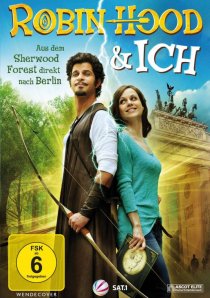 «Robin Hood und ich»