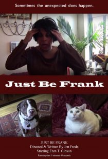 «Just Be Frank»