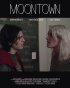 Постер «Moontown»