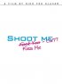 Постер «Shoot Me. Kiss Me. Cut!»