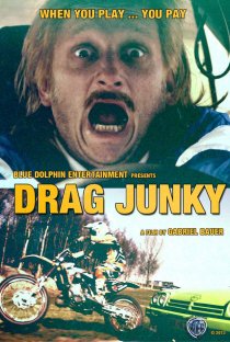 «Drag Junky»