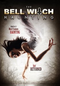 «The Bell Witch Haunting»