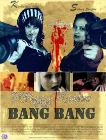 «Happy Hooker Bang Bang»