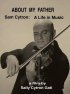 Постер «About My Father: Sam Cytron - A Life in Music»