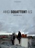 Постер «Ainsi squattent-ils»