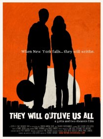 «They Will Outlive Us All»