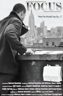 «Focus: A Dontae Hawkins Film»